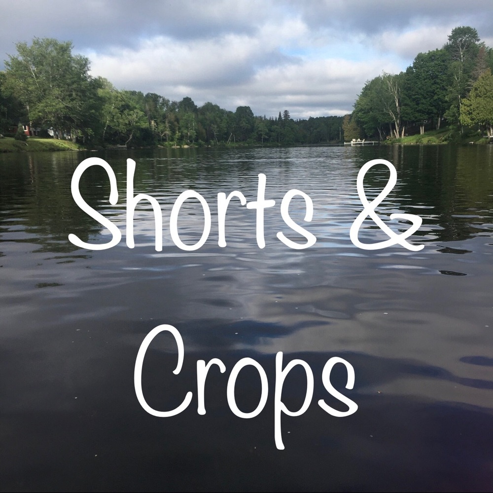 Shorts & Crops
